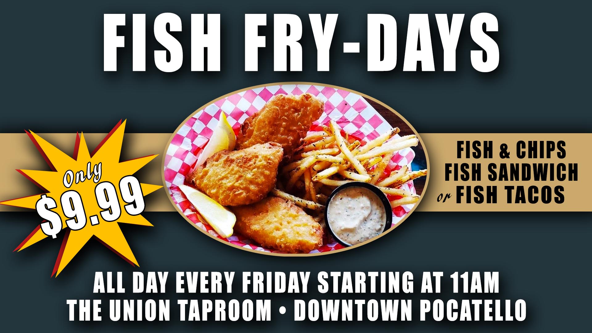 Fish Friday at the Union Taproom Restaurant